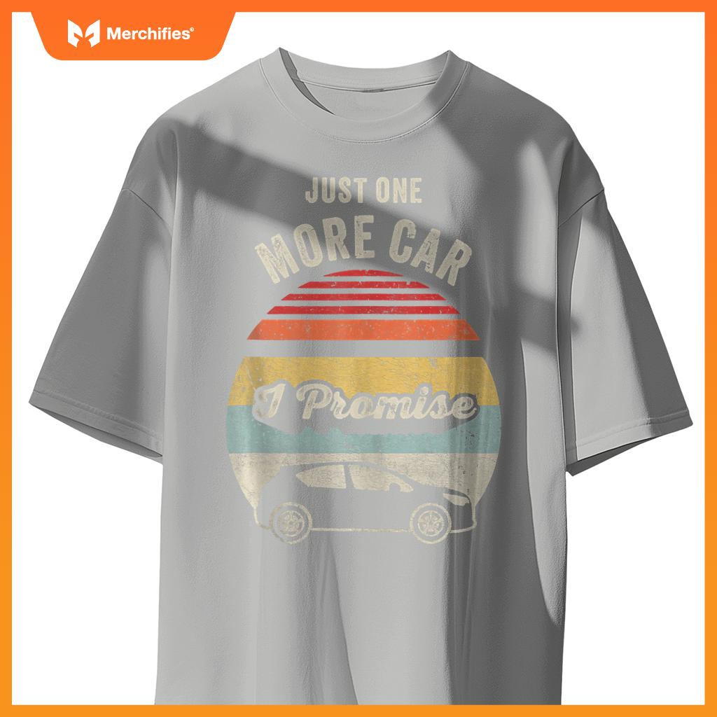 Just One More Car I Promise Vintage T-Shirt
