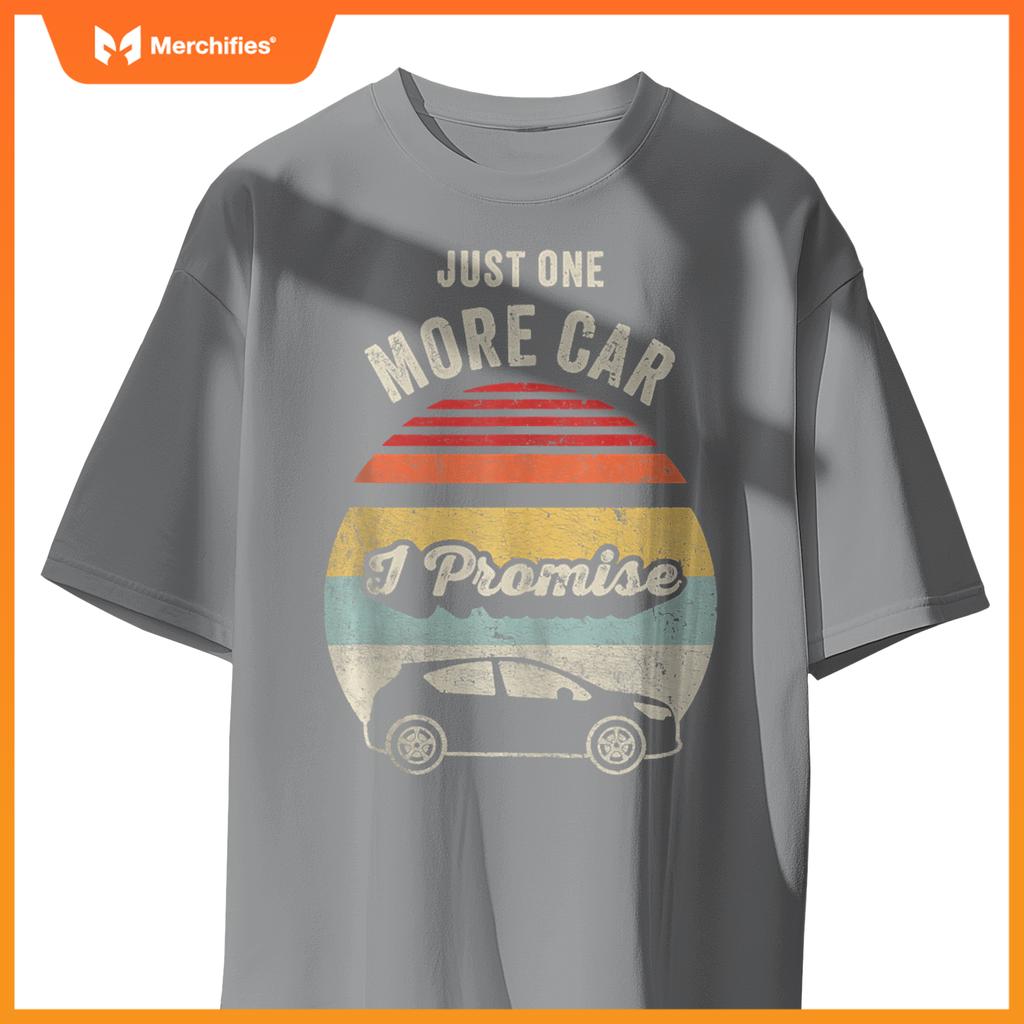 Just One More Car I Promise Vintage T-Shirt