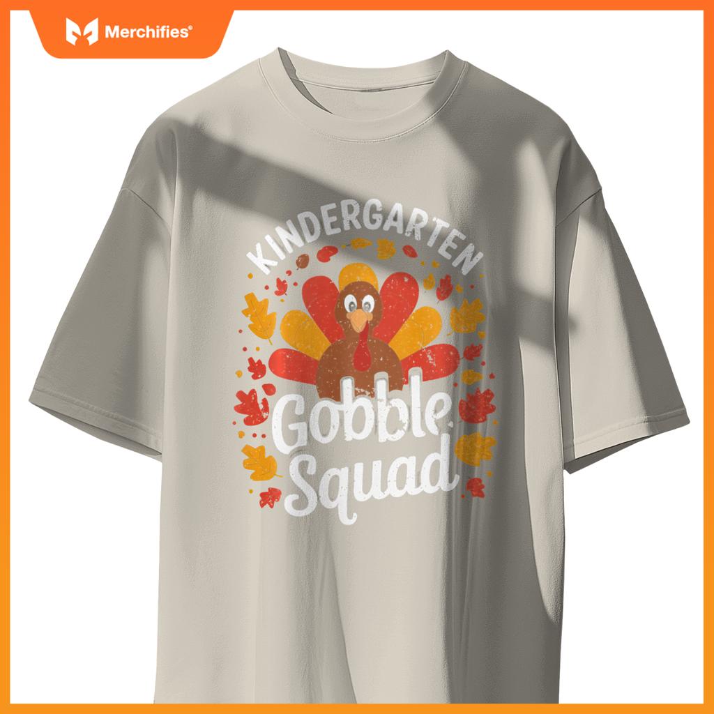 Kindergarten Gobble Squad Turkey Thanksgiving Teacher