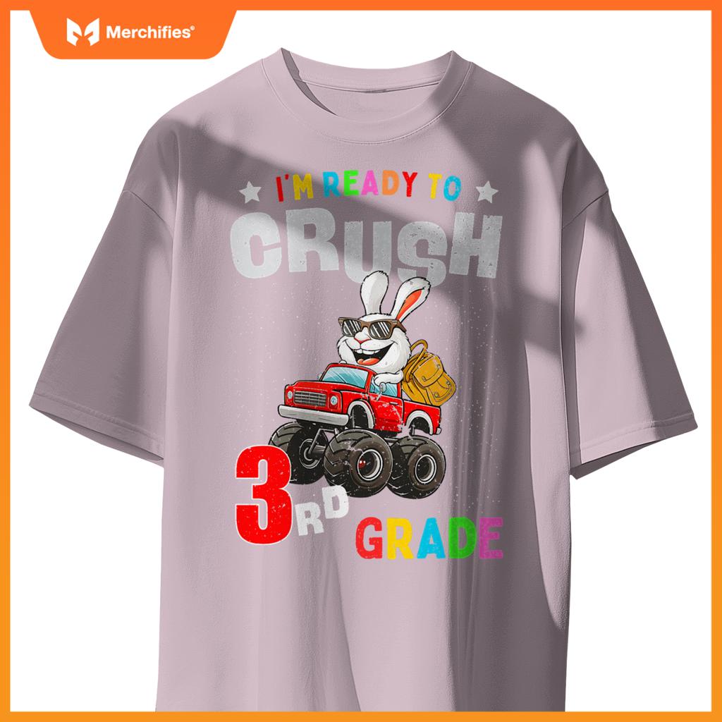 Im Ready To Crush 3Rd Grade Rabbit Monster Truck T-Shirt