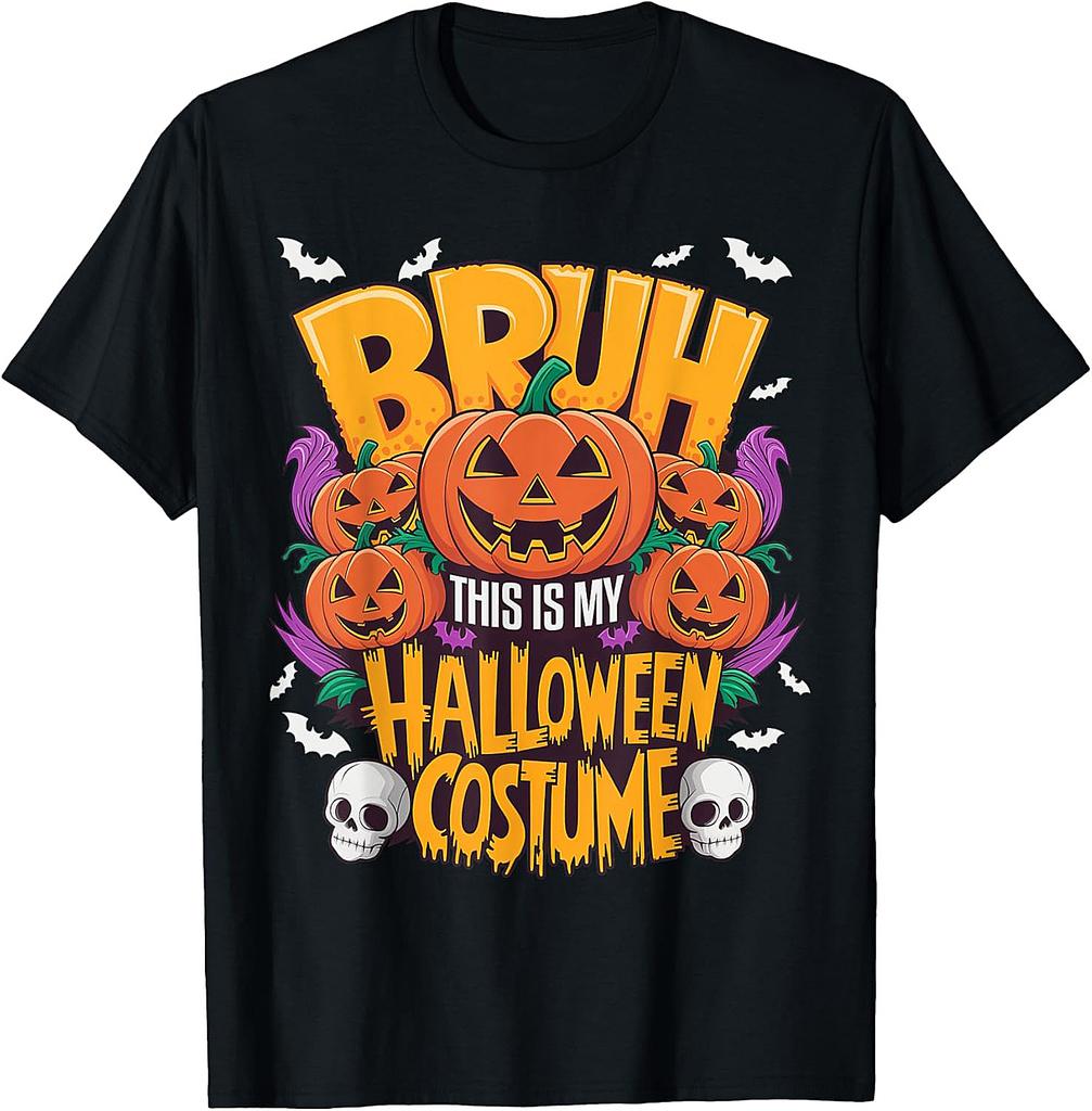 Last Minute Halloween 2024 Bruh This Is My Costume T-Shirt