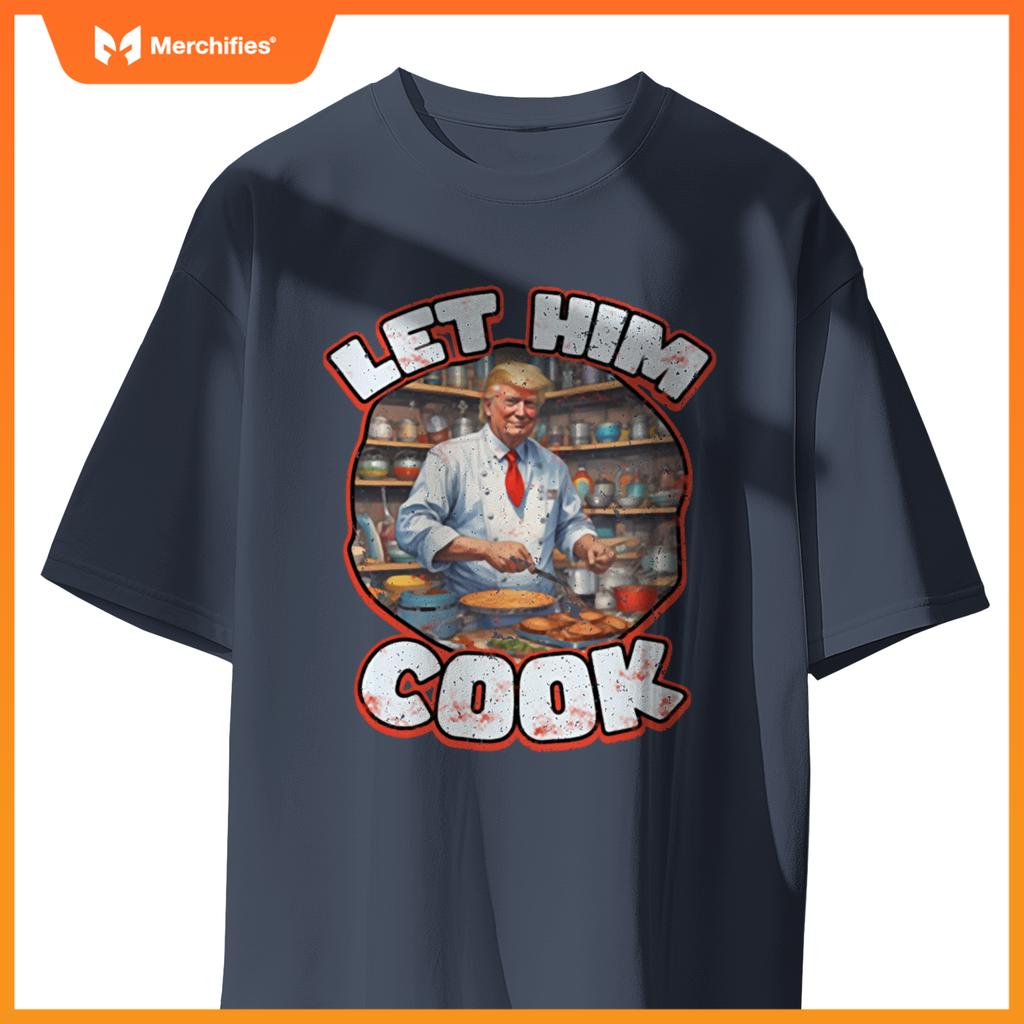 Let Him Cook! Political Humor Chef Minimalist T-Shirt
