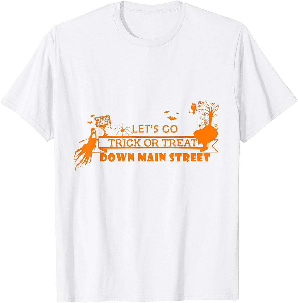 Let’s go Trick or Treat Main Street - Party Halloween T-Shirt