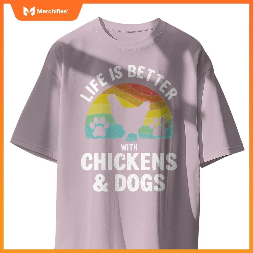 Life Is Better With Chickens & Dogs Women Girls Pet Farmer Pullover T-Shirt