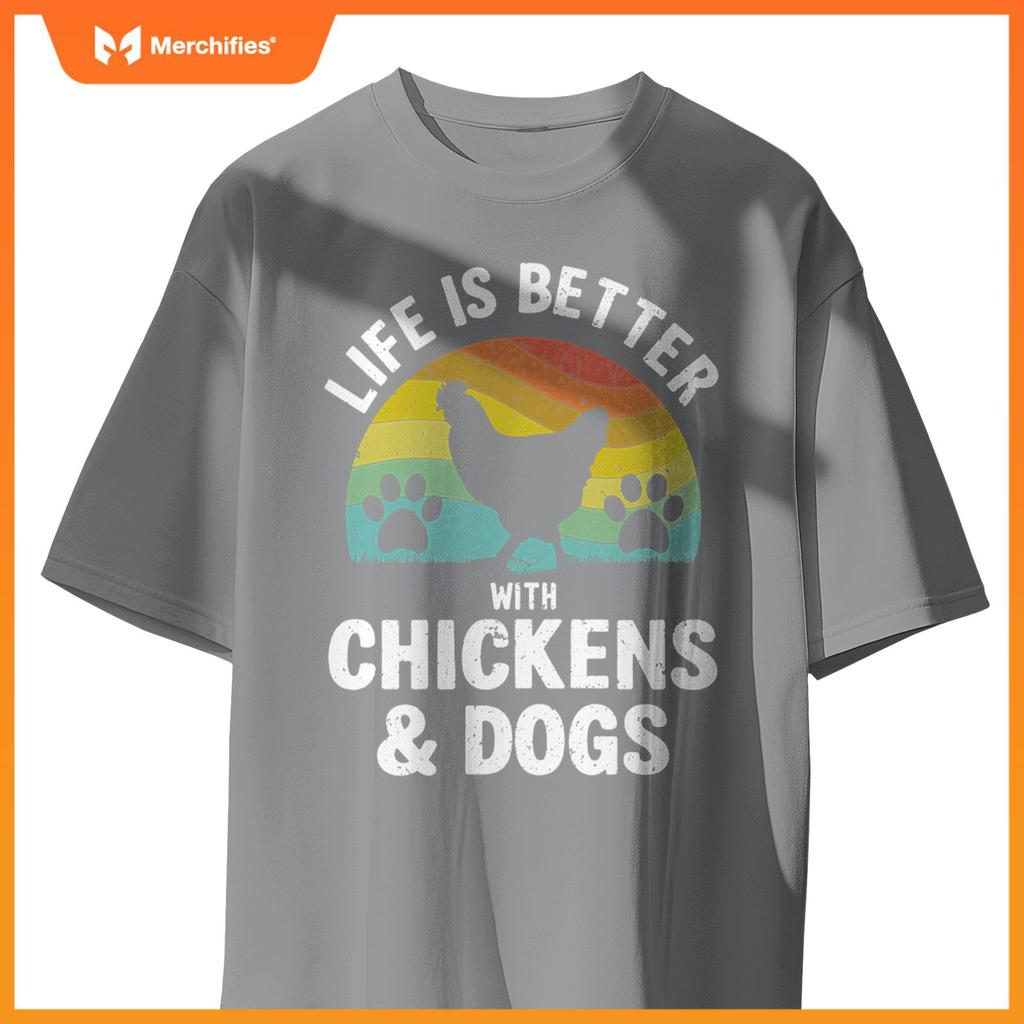 Life Is Better With Chickens & Dogs Women Girls Pet Farmer Pullover T-Shirt