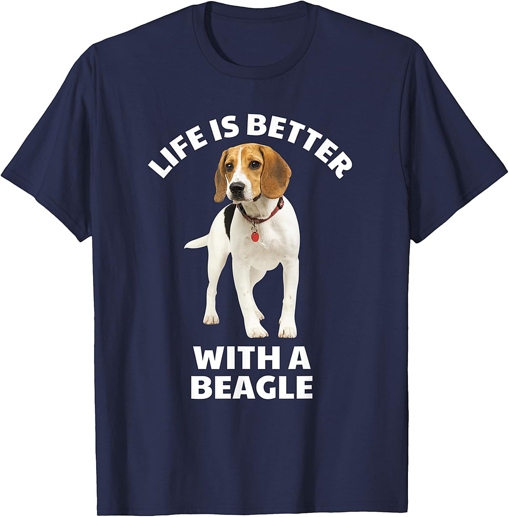 Life is Better with a Beagle T-Shirt