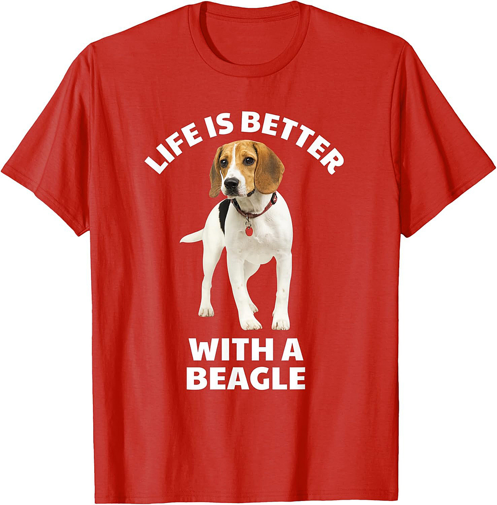 Life is Better with a Beagle T-Shirt