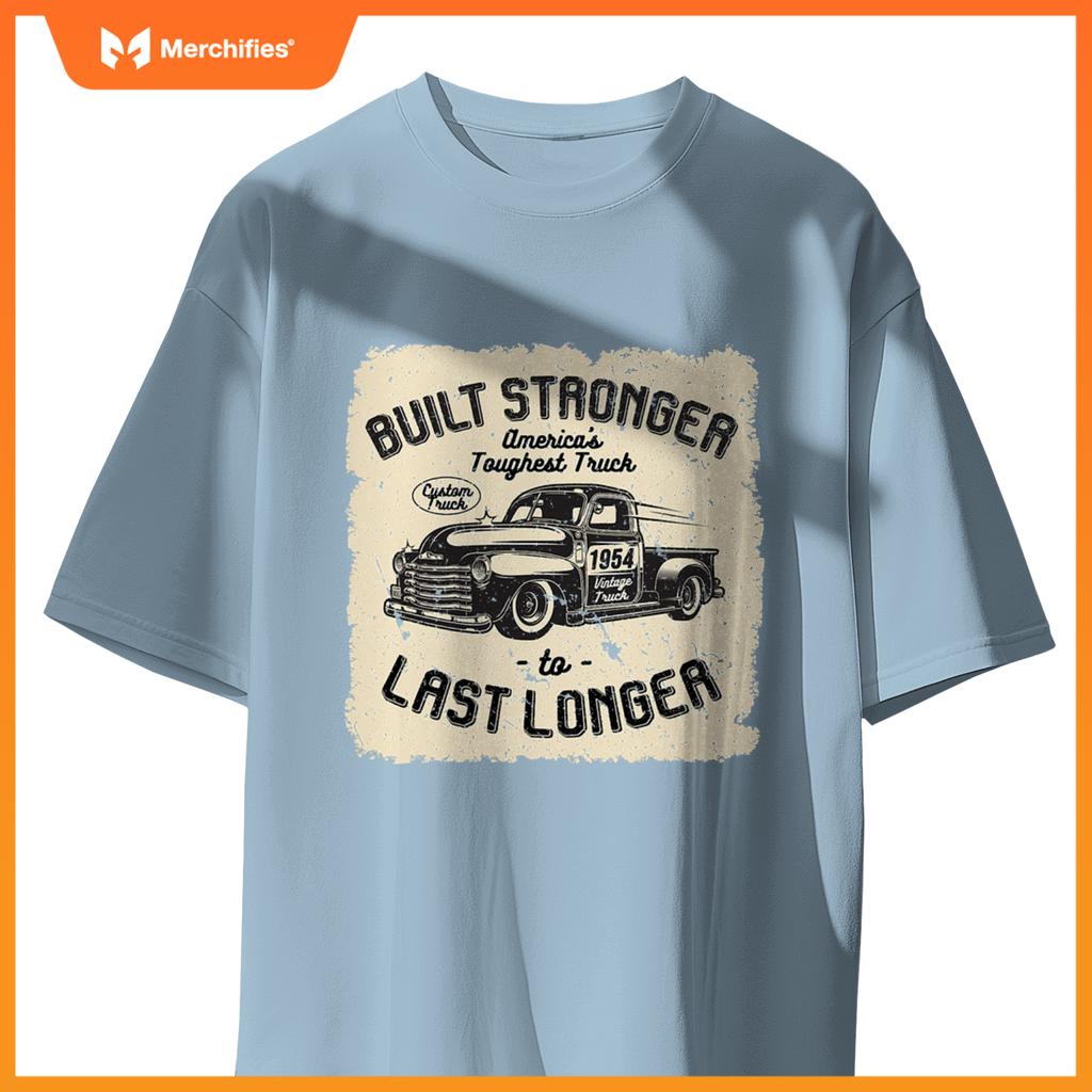 Mb 1954 Truck Birthday Built Stronger To Last Longer T-Shirt