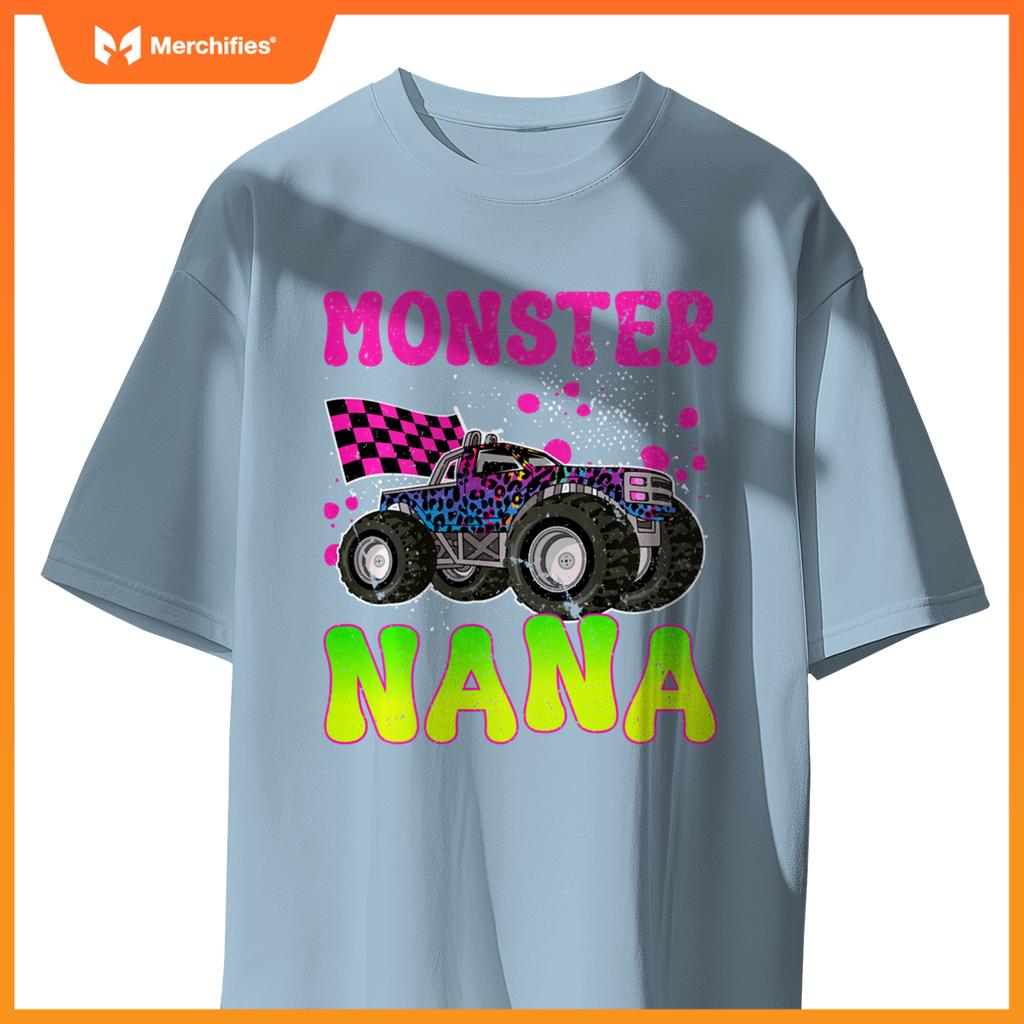 Monster Nana Proud Monster Truck Nana Grandma T-Shirt
