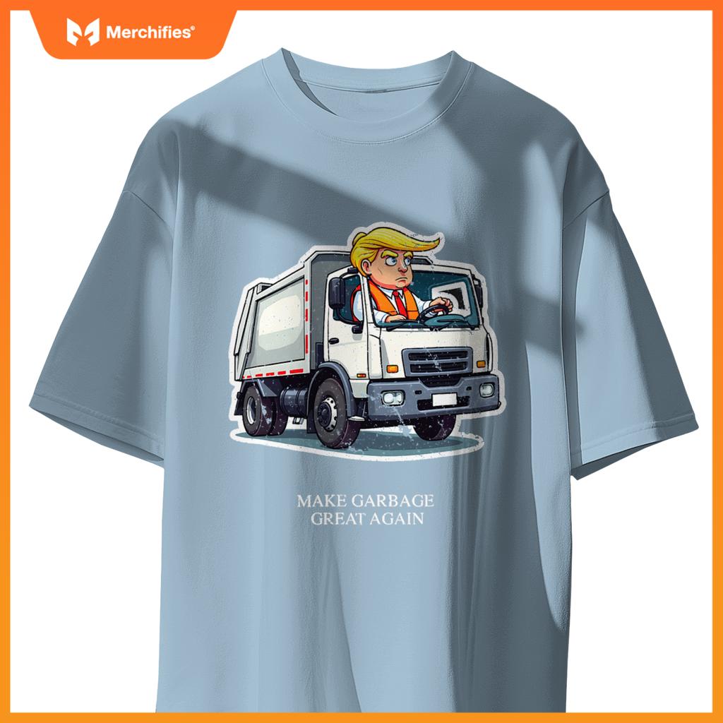 Make Garbage Great Again Funny Trump Garbage Truck Design T-Shirt