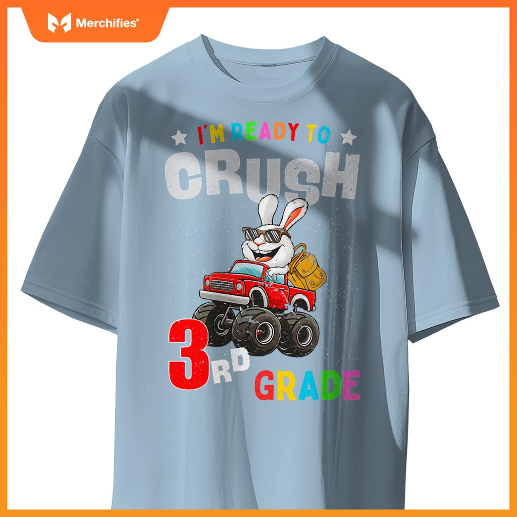 Im Ready To Crush 3Rd Grade Rabbit Monster Truck T-Shirt