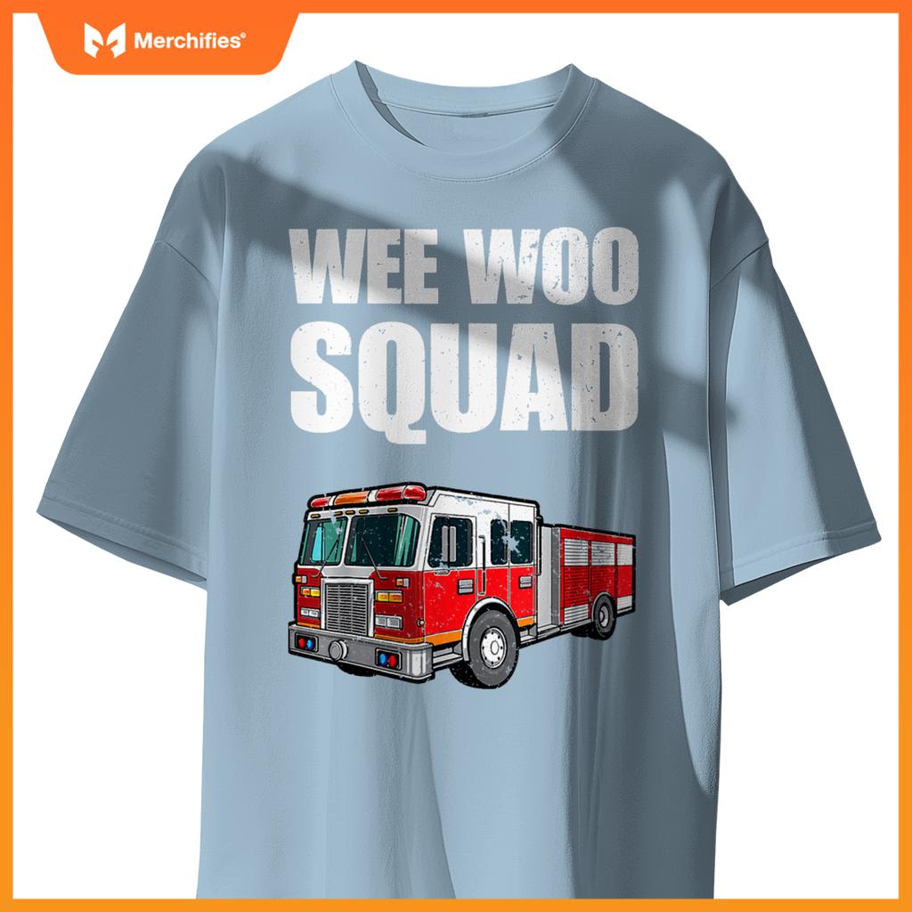 Funny Wee Woo Squad Fire Truck Design for Kids and Adults T-Shirt