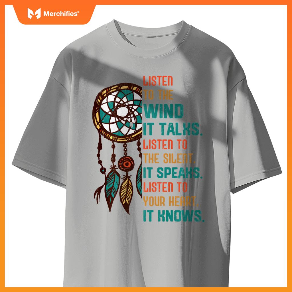 Listen To The Wind It Talks Fun Native American Day Graphic T-Shirt