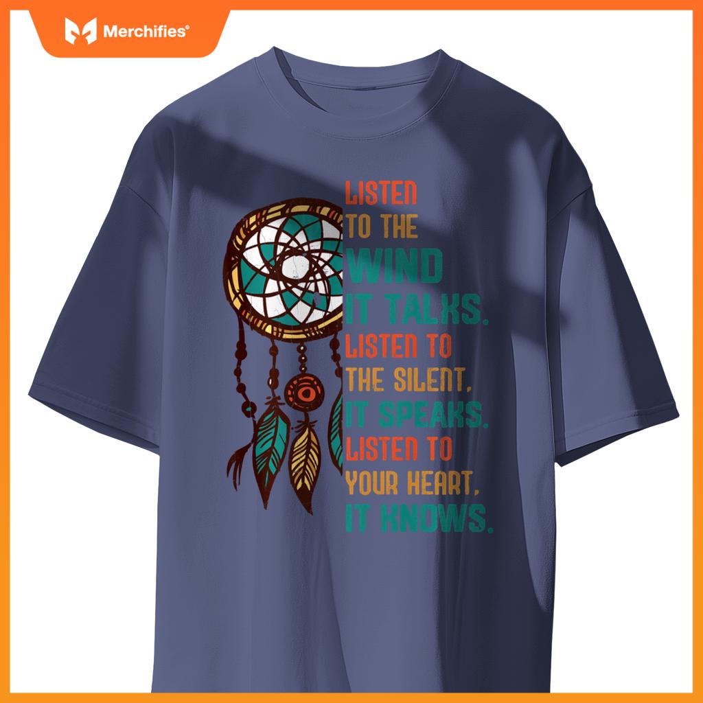 Listen To The Wind It Talks Fun Native American Day Graphic T-Shirt