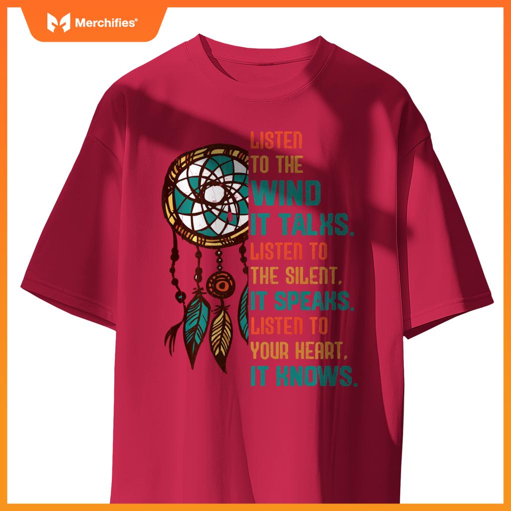 Listen To The Wind It Talks Fun Native American Day Graphic T-Shirt