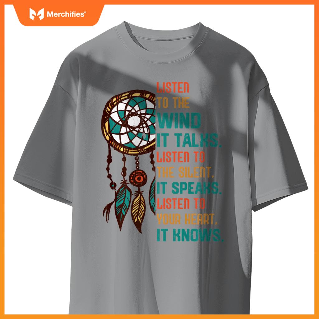 Listen To The Wind It Talks Fun Native American Day Graphic T-Shirt