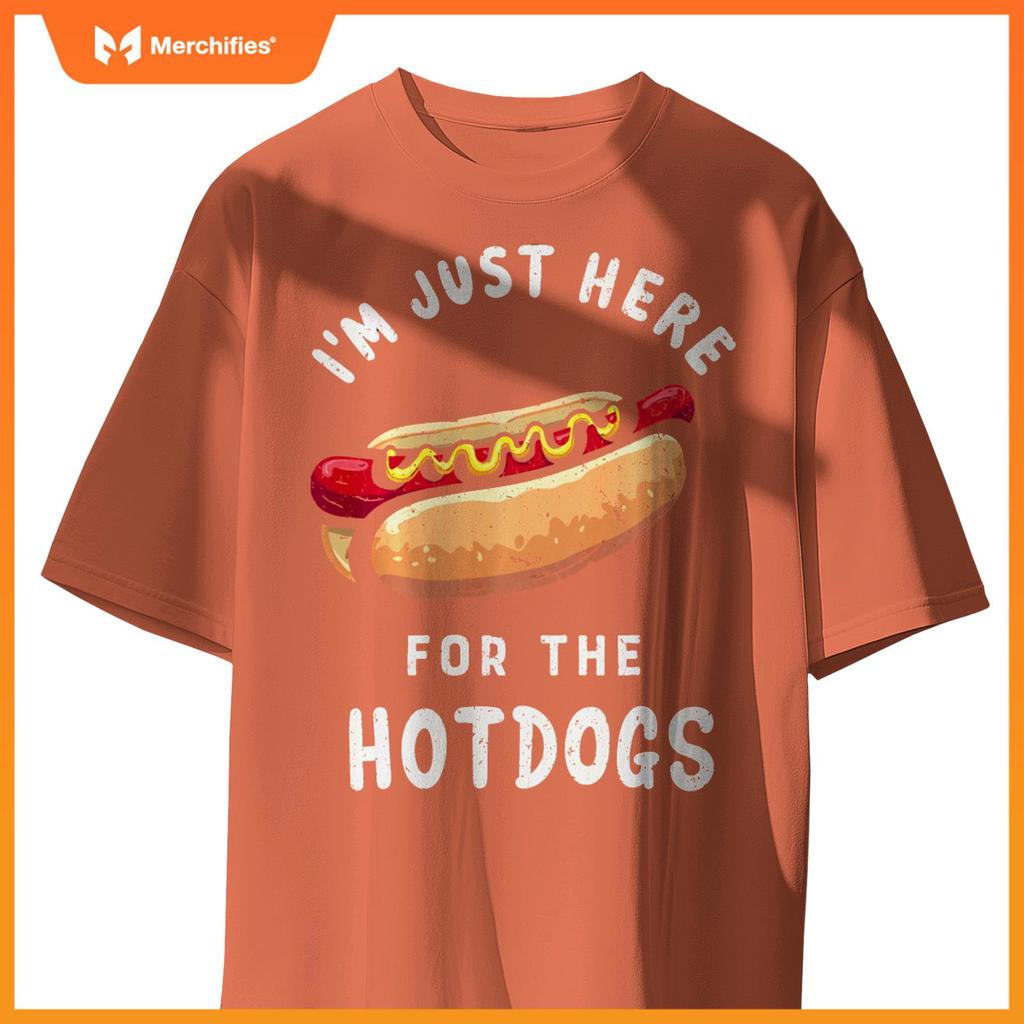 Love Hotdogs Here For The Hot Dogs Hotdog Party Backyard BBQ T-Shirt