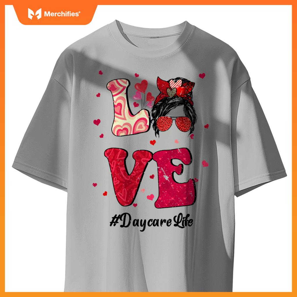 Love Messy Bun Daycare Life Teacher Valentines Day Matching