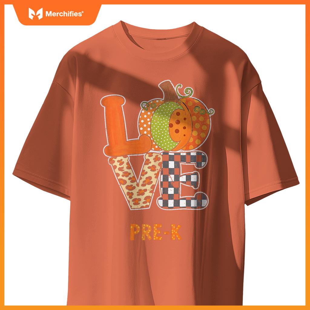 Love Pre-K Pumpkin Teacher Fall Thanksgiving
