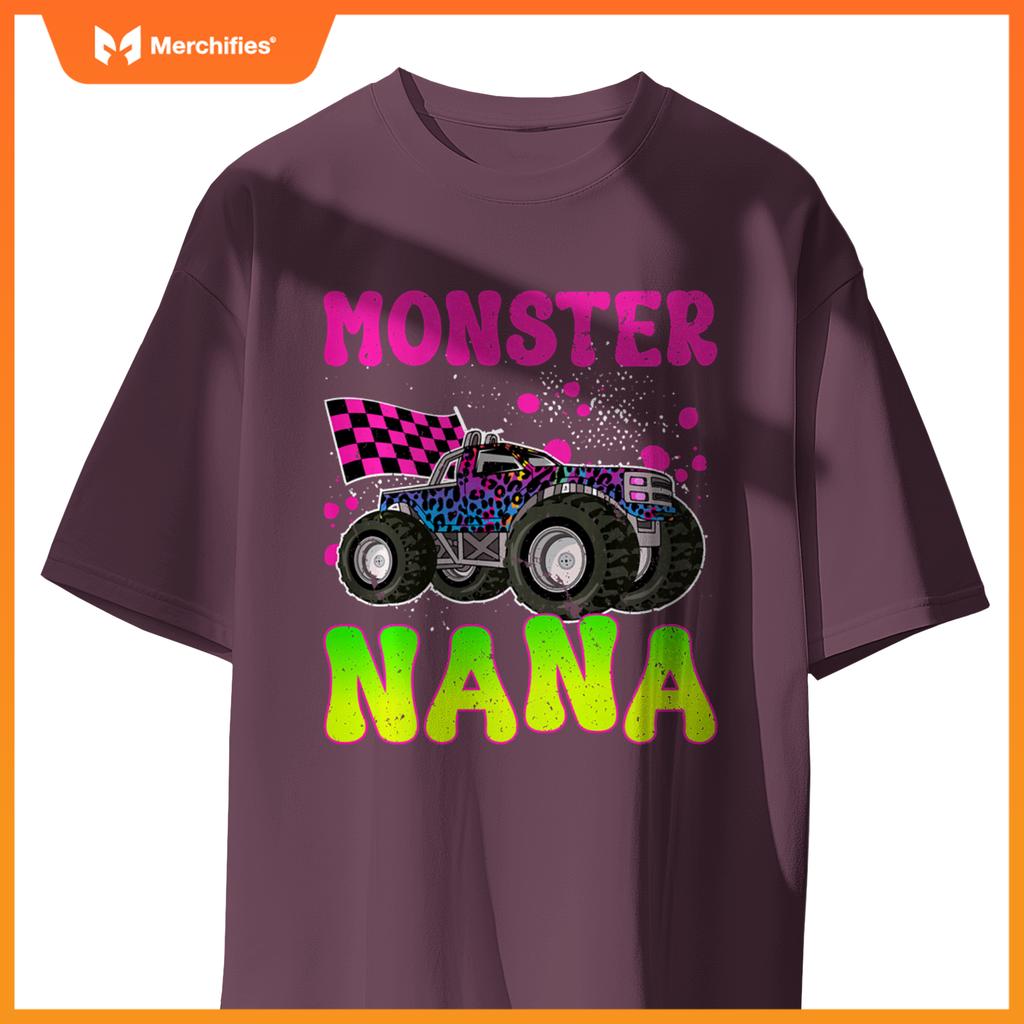 Monster Nana Proud Monster Truck Nana Grandma T-Shirt
