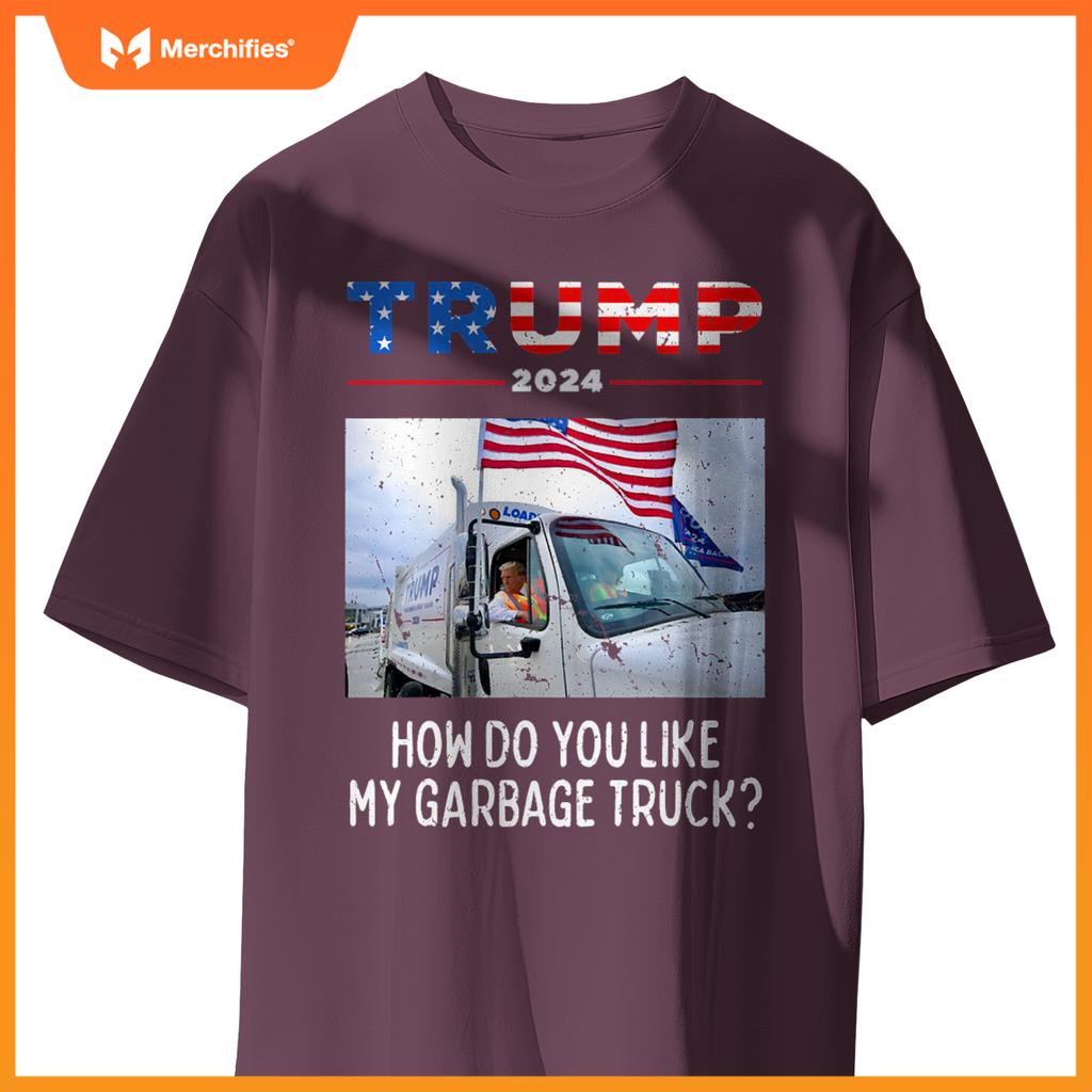 How Do You Like My Garbage Truck, Boy Girl Trump T-Shirt