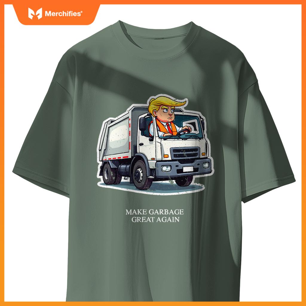 Make Garbage Great Again Funny Trump Garbage Truck Design T-Shirt