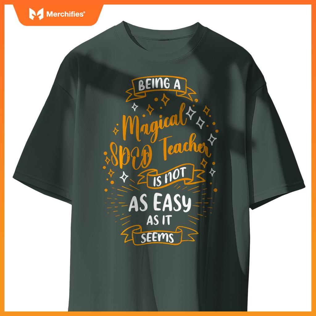 Magical SPED Teacher Funny Sped Teacher Special Education