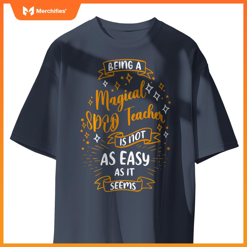 Magical SPED Teacher Funny Sped Teacher Special Education