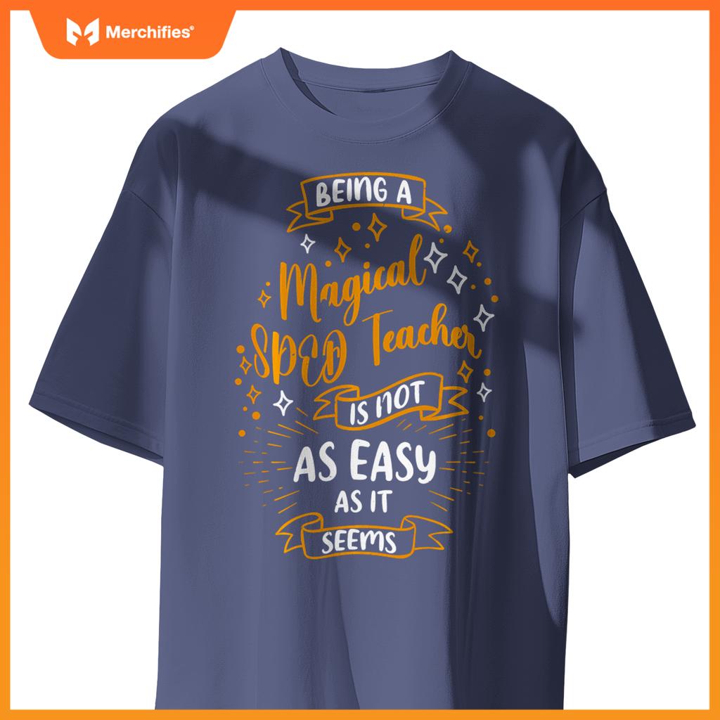 Magical SPED Teacher Funny Sped Teacher Special Education