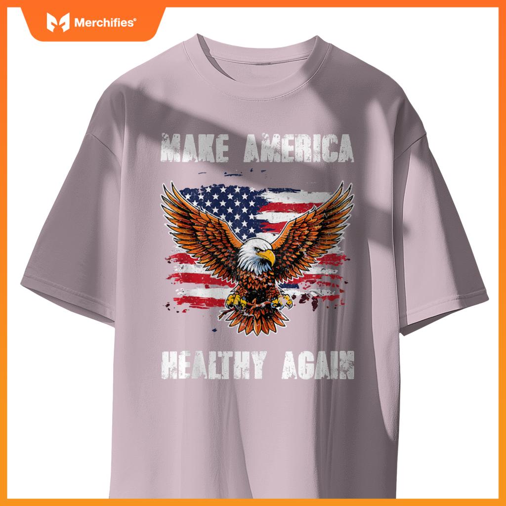 Make America Healthy Again - Patriotic Trump T-Shirt
