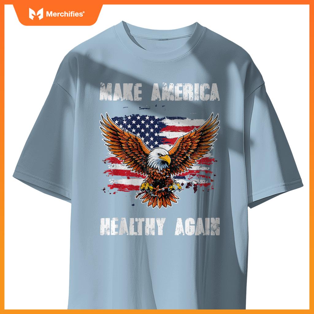 Make America Healthy Again - Patriotic Trump T-Shirt