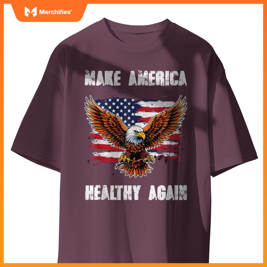 Make America Healthy Again - Patriotic Trump T-Shirt