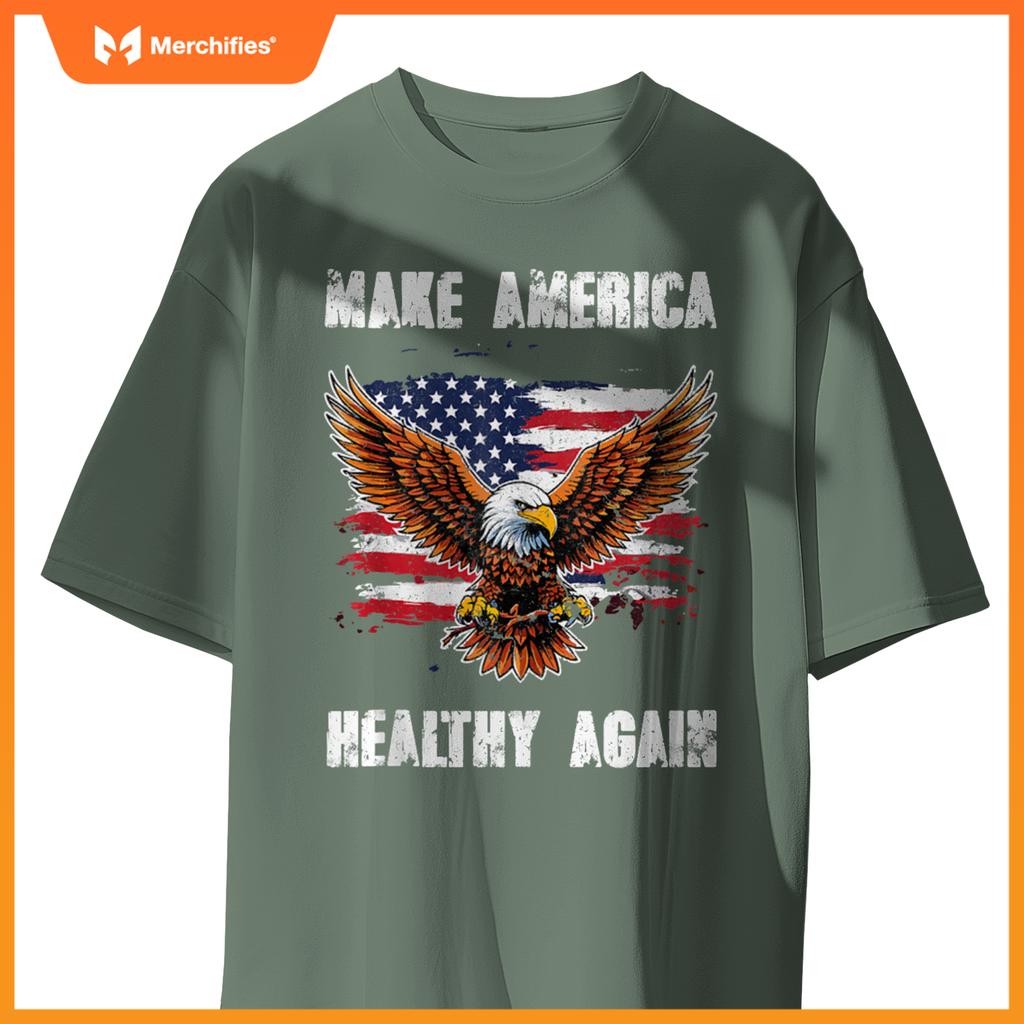 Make America Healthy Again - Patriotic Trump T-Shirt