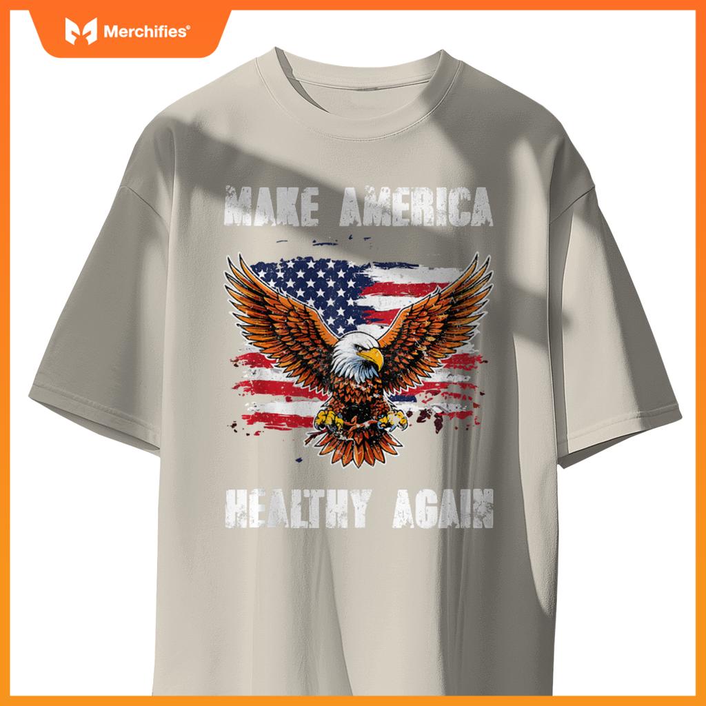 Make America Healthy Again - Patriotic Trump T-Shirt