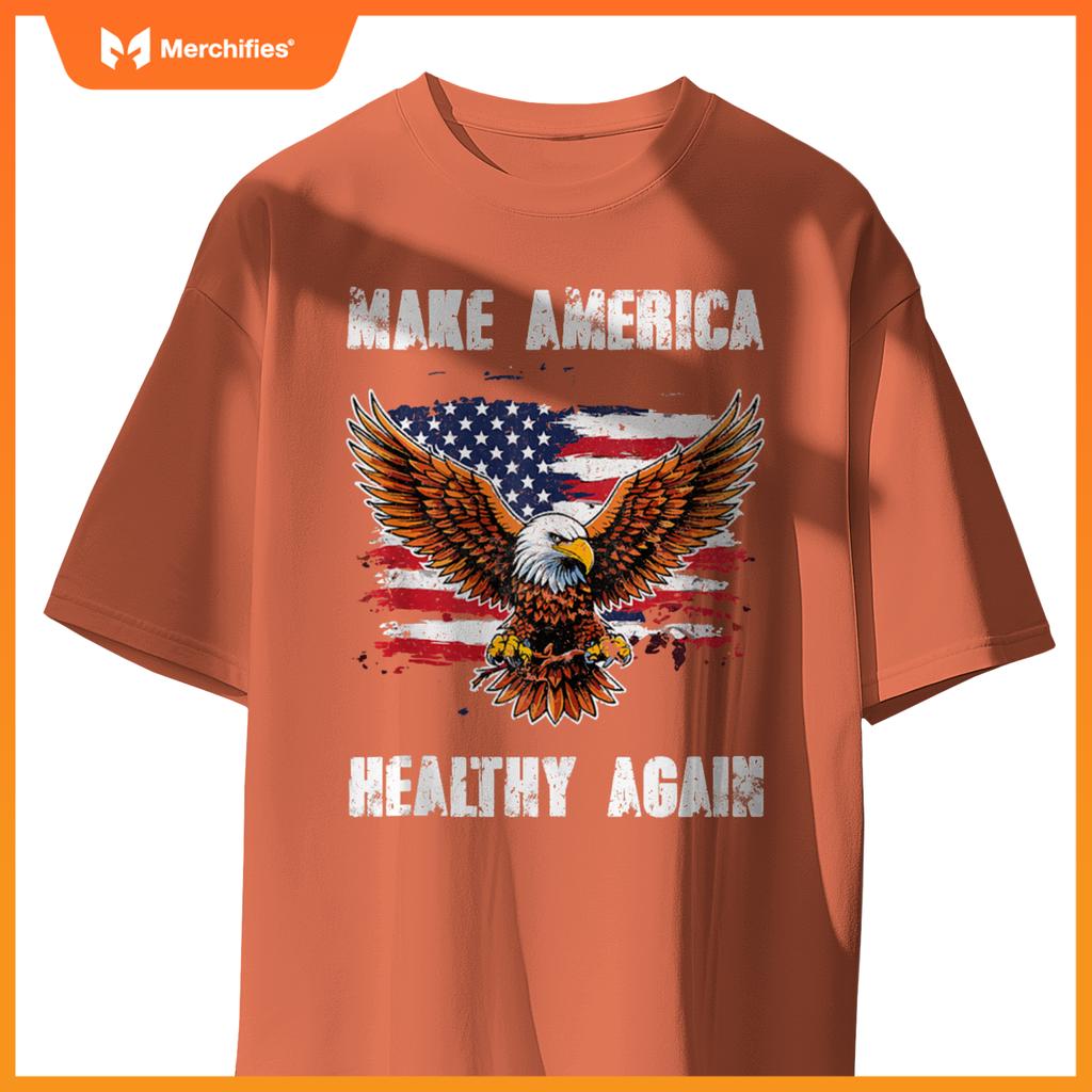 Make America Healthy Again - Patriotic Trump T-Shirt