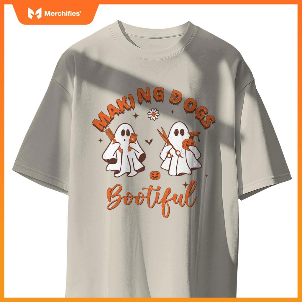 Making Dogs Bootiful Funny Dog Groomer Halloween Ghost T-Shirt