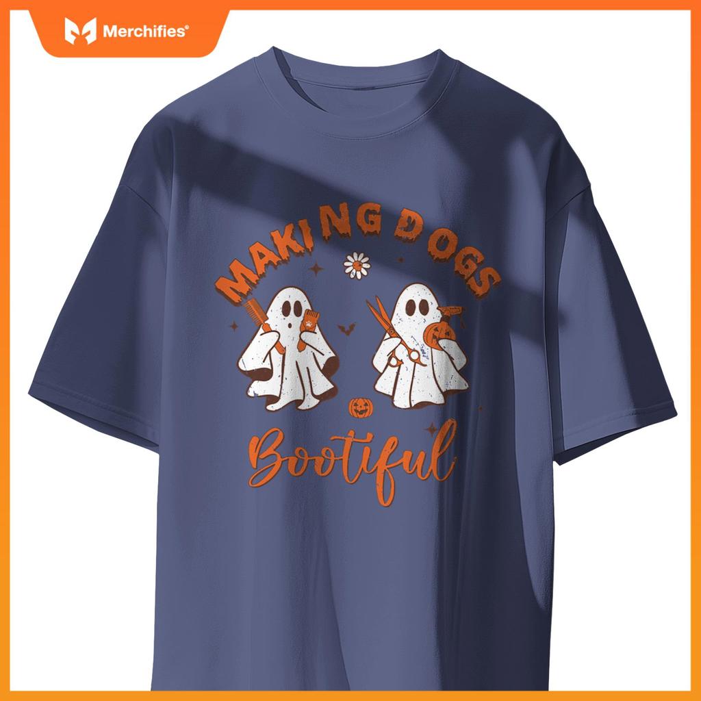 Making Dogs Bootiful Funny Dog Groomer Halloween Ghost T-Shirt