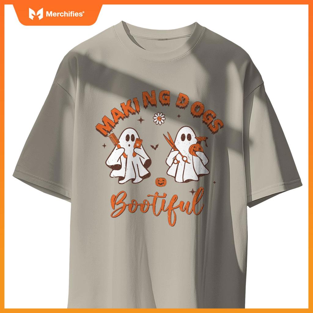 Making Dogs Bootiful Funny Dog Groomer Halloween Ghost T-Shirt