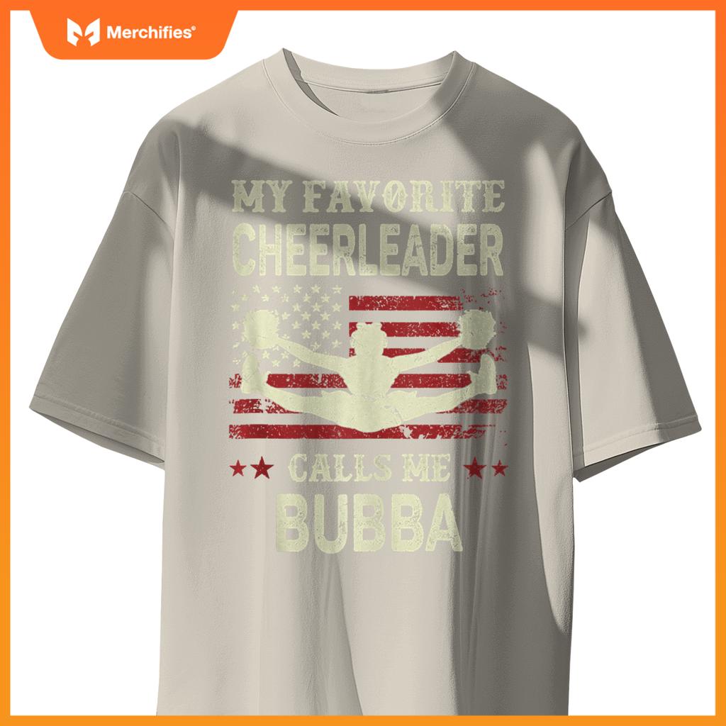 Mens My Favorite Cheerleader Calls Me Bubba US Flag Patriotic T-Shirt