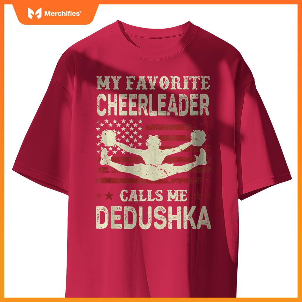 Mens My Favorite Cheerleader Calls Me Dedushka US Flag Patriotic T-Shirt