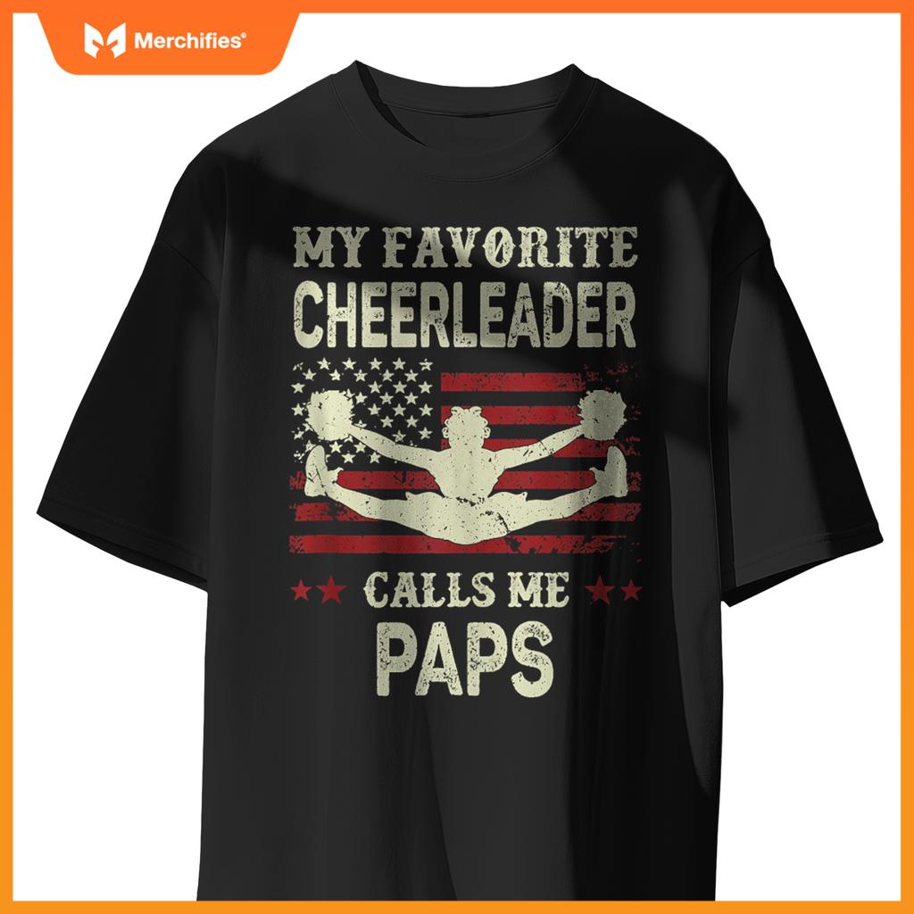 Mens My Favorite Cheerleader Calls Me Paps US Flag Patriotic T-Shirt