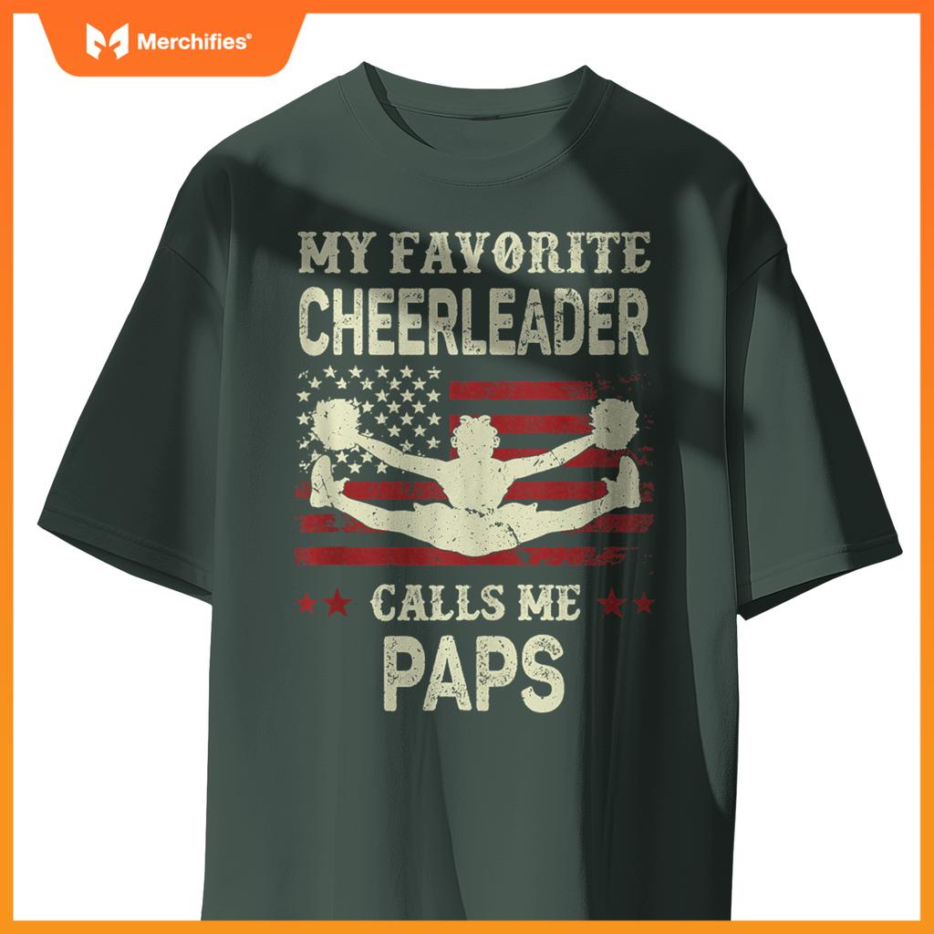 Mens My Favorite Cheerleader Calls Me Paps US Flag Patriotic T-Shirt