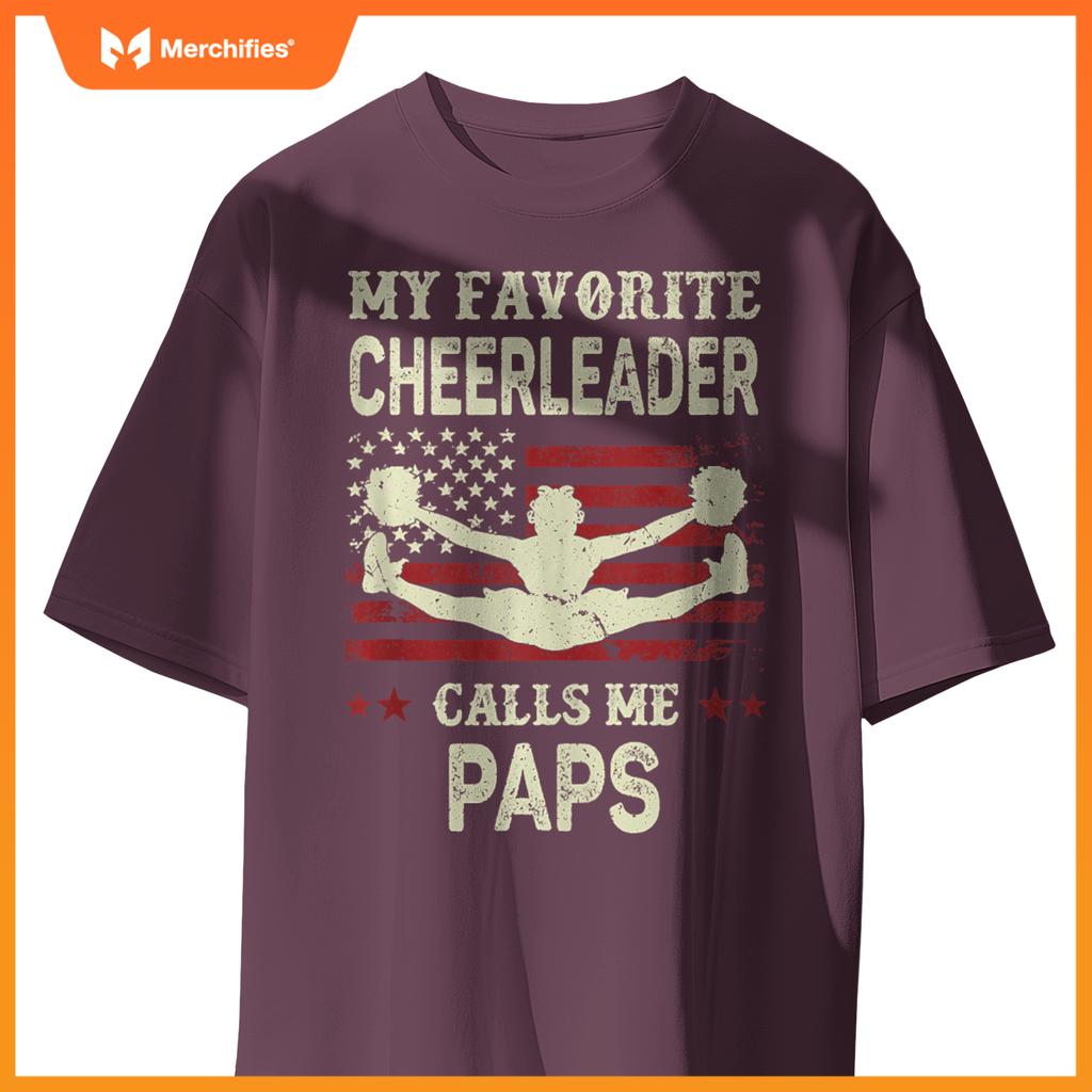 Mens My Favorite Cheerleader Calls Me Paps US Flag Patriotic T-Shirt