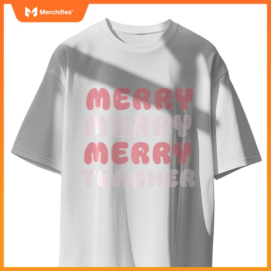 Merry Merry Merry Teacher Christmas Funny tee for Educators