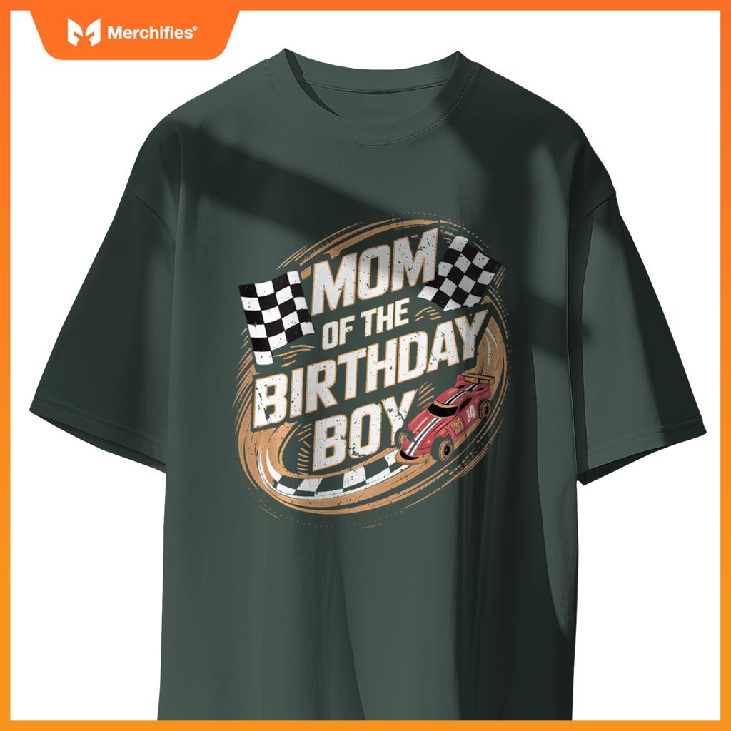 Mom Of The Birthday Boy Race Car Mama Son Toddler Boy Racing T-Shirt