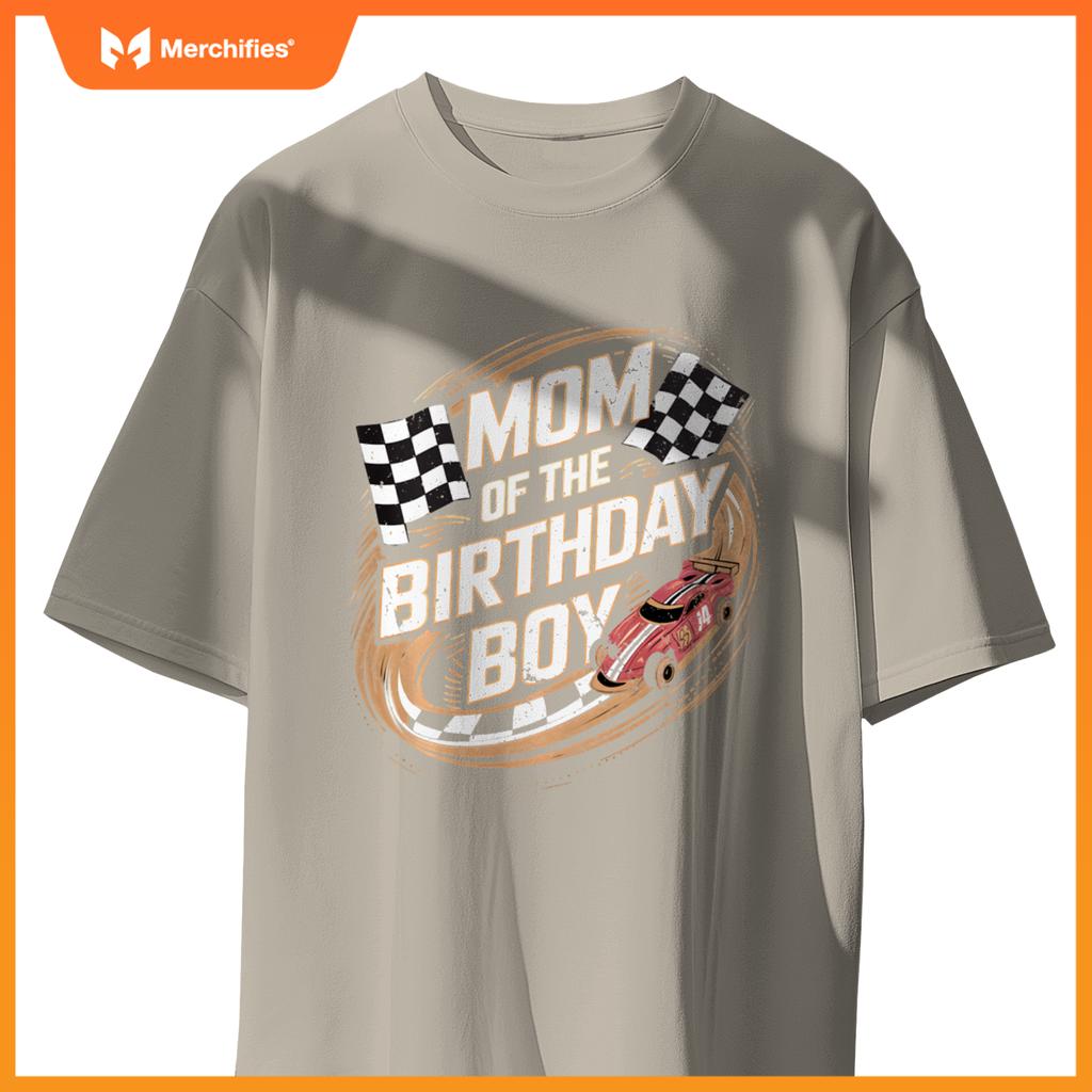 Mom Of The Birthday Boy Race Car Mama Son Toddler Boy Racing T-Shirt