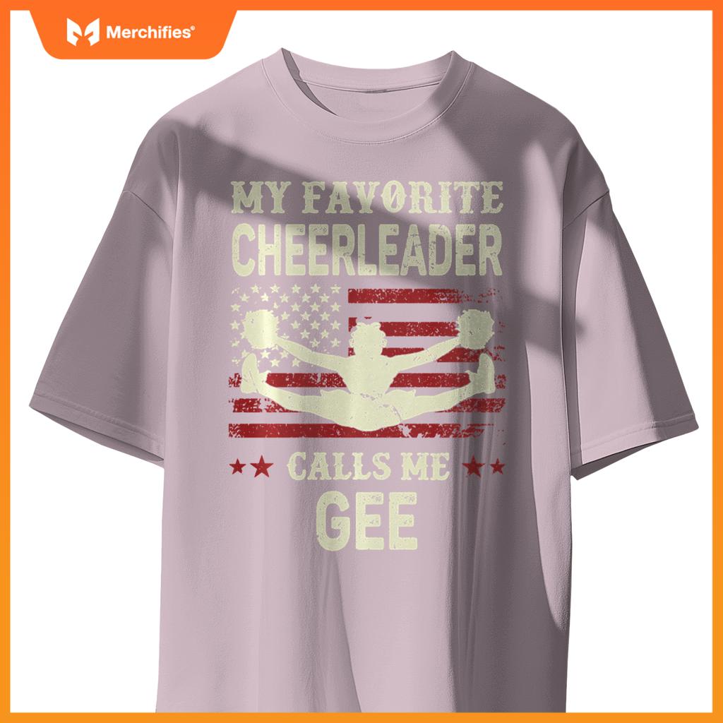 My Favorite Cheerleader Calls Me Gee US Flag Patriotic T-Shirt