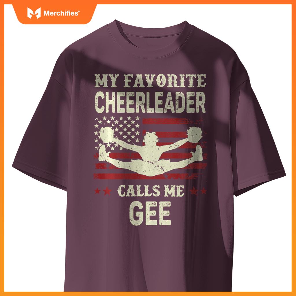 My Favorite Cheerleader Calls Me Gee US Flag Patriotic T-Shirt