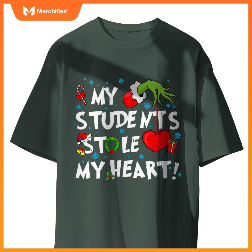 My Students Stole My Heart Christmas Xmas Teacher Snow Funny