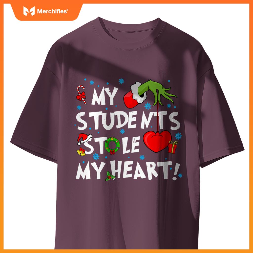 My Students Stole My Heart Christmas Xmas Teacher Snow Funny